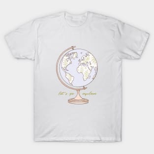 Let's Go Explore T-Shirt